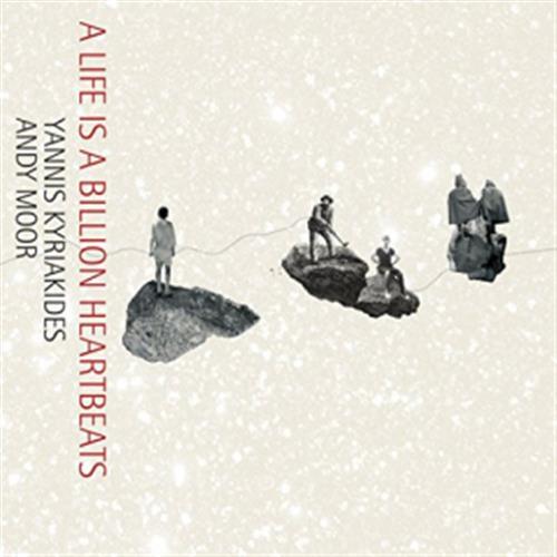 Life Is a Billion Heartbeats - Yannis Kyriakides (Vinile)