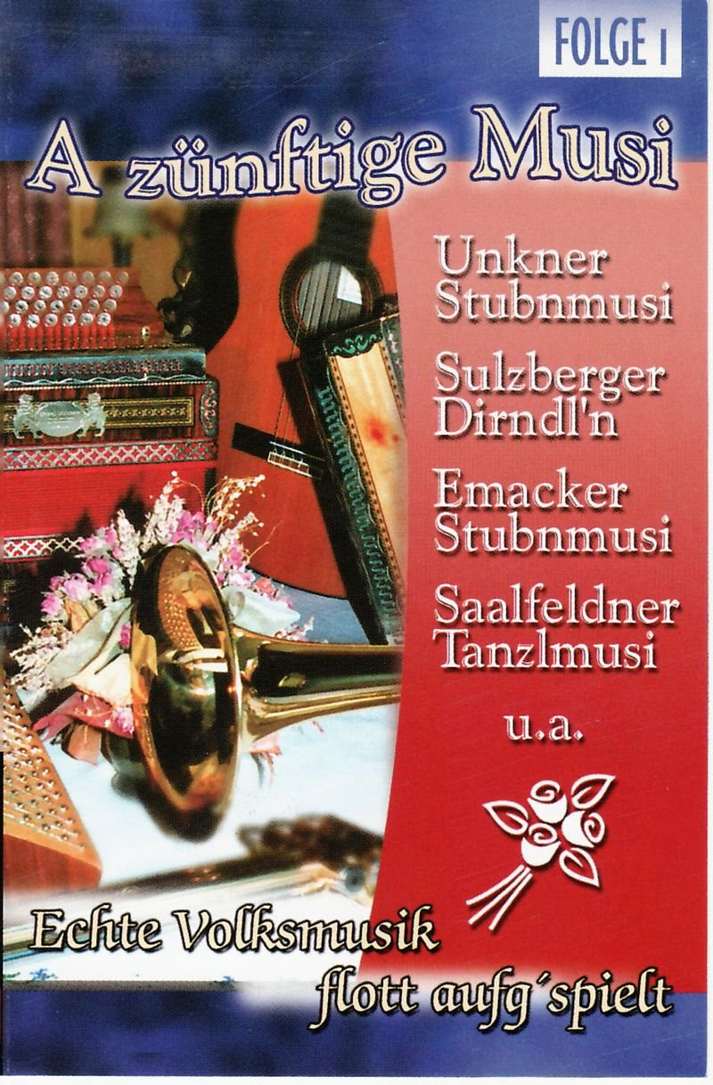 Various A Zünftige Musi-Echte Vm Flott (Cassette)