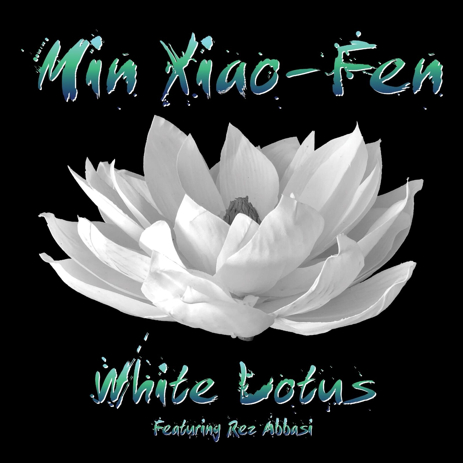 Min Xiao-Fen White Lotus (CD)