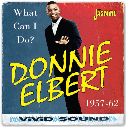 What Can I Do? 1957-1962 by Donnie Elbert