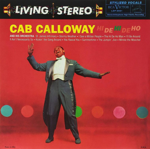 Hi-De-Hi, Hi-De-Ho by Cab Calloway