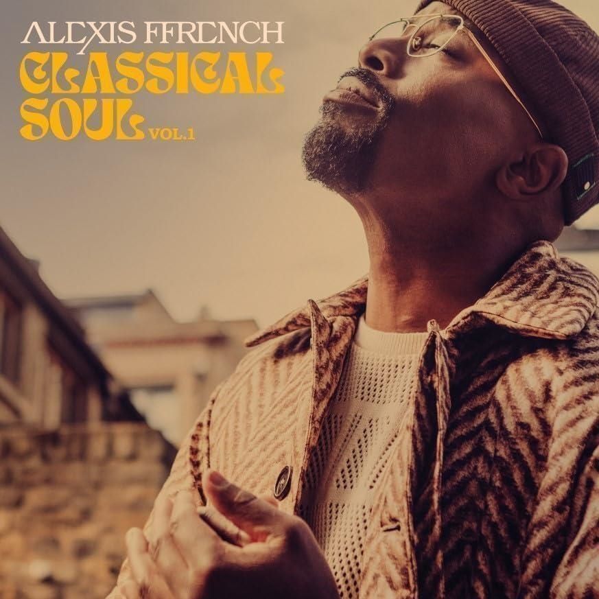 7829593 Audio Cd Alexis Ffrench - Classical Soul Vol 1