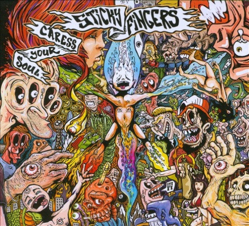 Caress Your Soul by Sticky Fingers