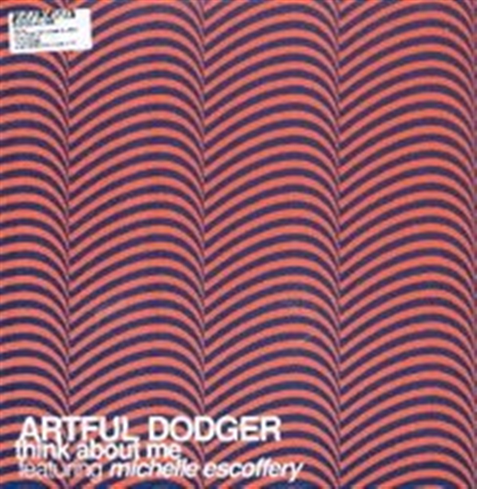 Think About Me - Artful Dodger Feat. Michelle Escoffery (Vinile)