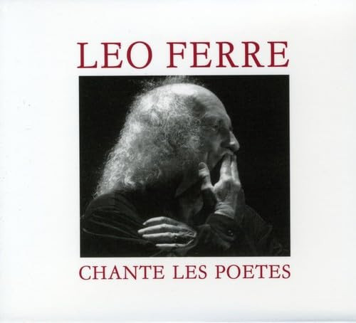 Leo Ferre Chante les Poetes