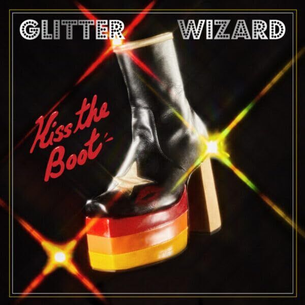 Glitter Wizard Kiss The Boot (Vinyl LP)