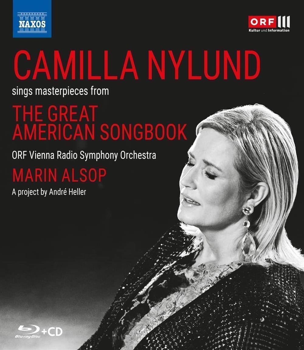 Camilla Nylund: Sings Masterpieces From The Great American Songbook (Blu-R...