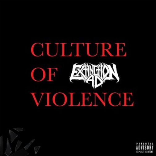 Extinction A.D. Culture of Violence (CD) Album