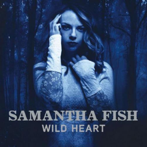 Samantha Fish Wild Heart (CD) Album