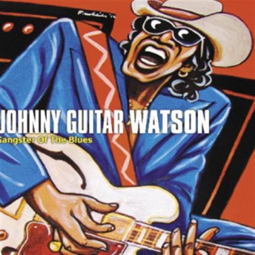 Gangster of the Blues - Johnny Guitar Watson (Audio CD)