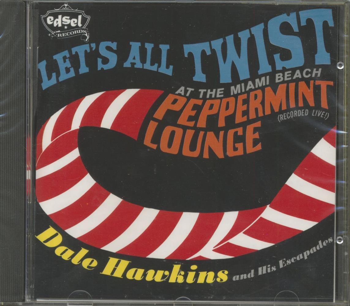 Let'S All Twist At The Peppermint Lounge - Dale Hawkins (Audio cd)
