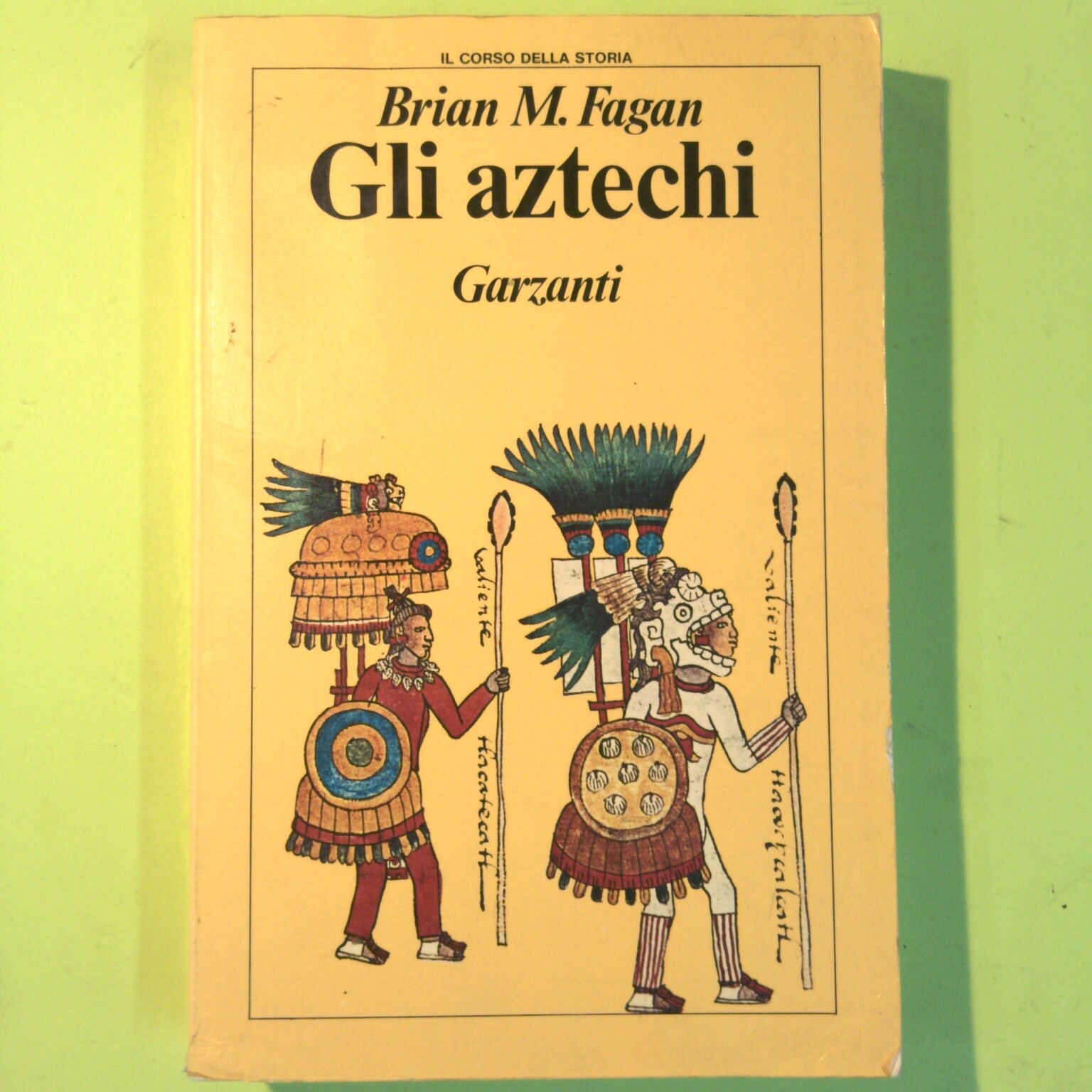 GLI AZTECHI FAGAN GARZANTI