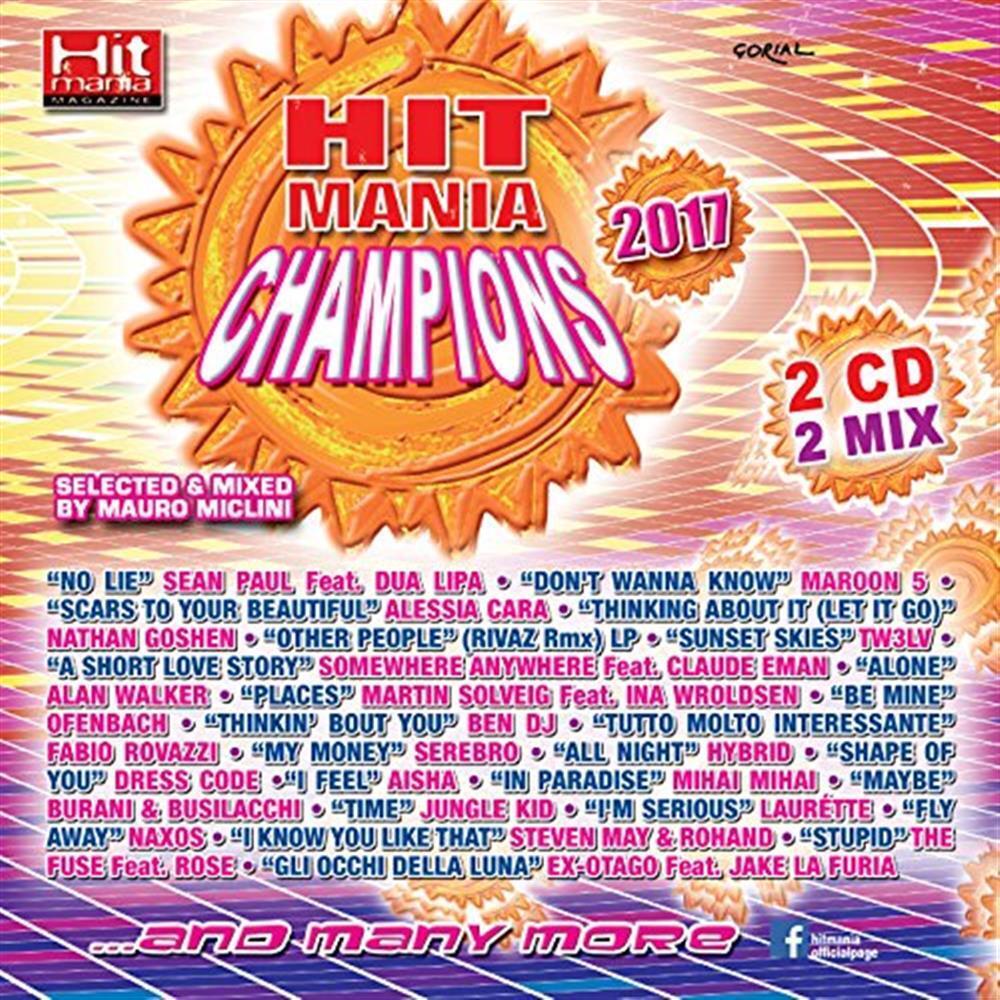 Hit Mania Champions 2017 - Various Artists (Audio CD)