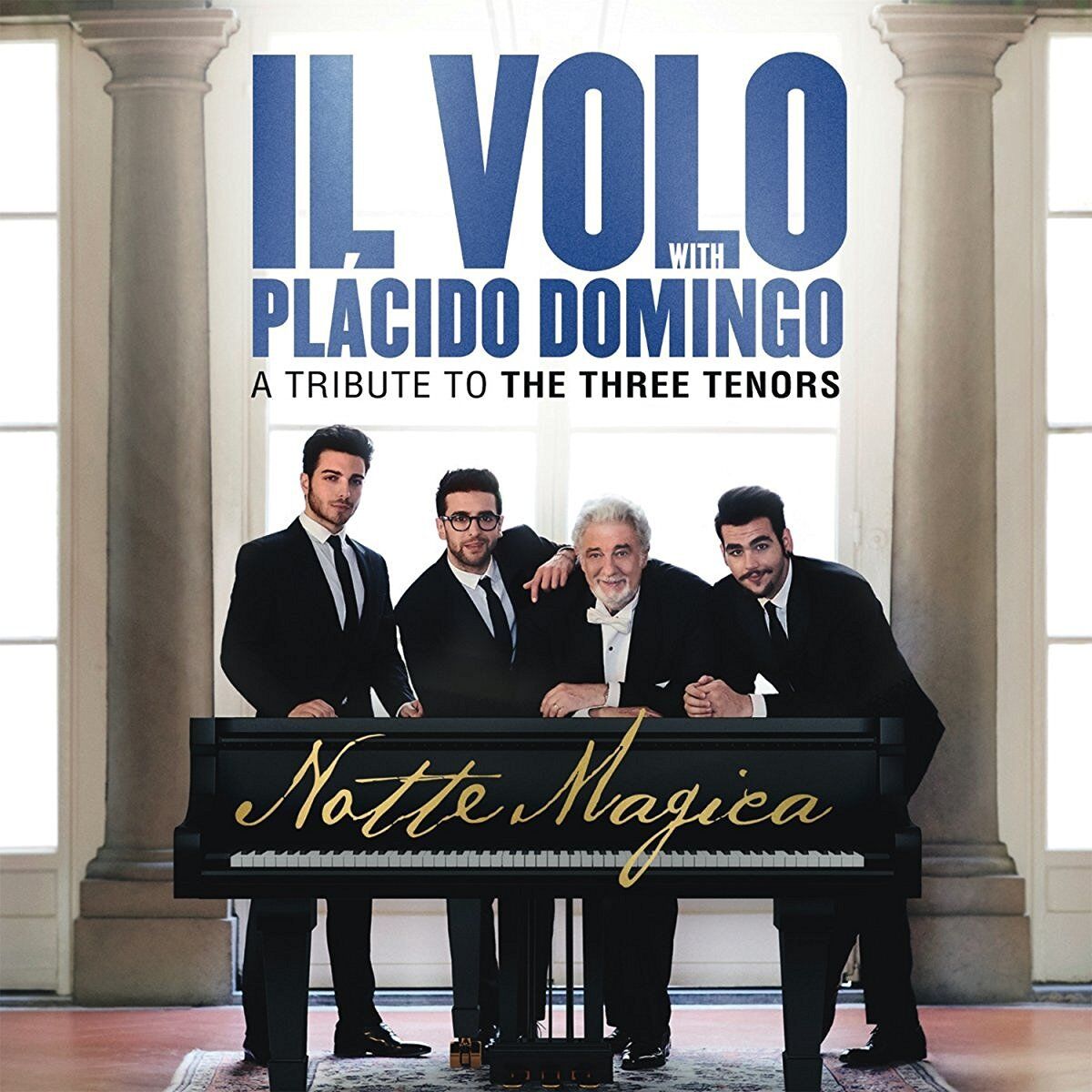 Il Volo, Placido Domingo - Notte Magica (2 CD + 1 DVD, Album, Deluxe Edition)