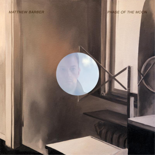 Matthew Barber Phase of the Moon (Vinyl LP) 12" Album