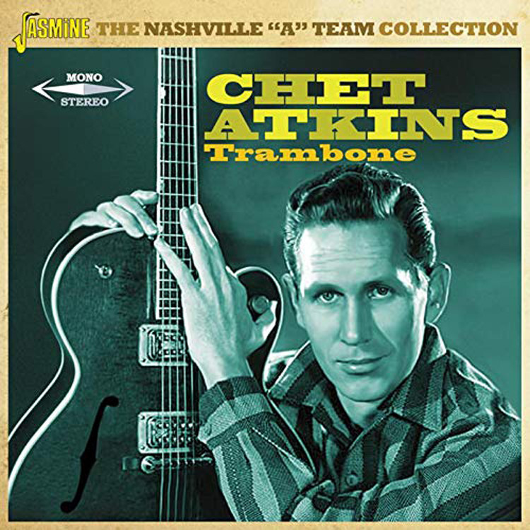 Chet Atkins Trambone: The Nashville 'A' Team Collection (CD) Album