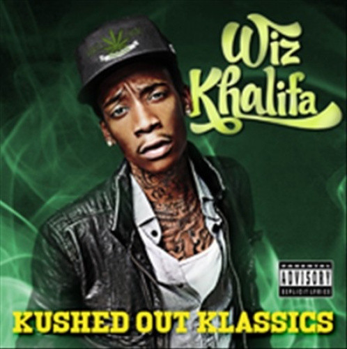 Kushed Out Klassics by KHALIFA,WIZ