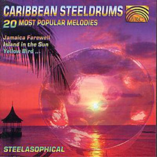 Steelasophical Caribbean Steeldrums: 20 Most Popular Melodies (CD) Album