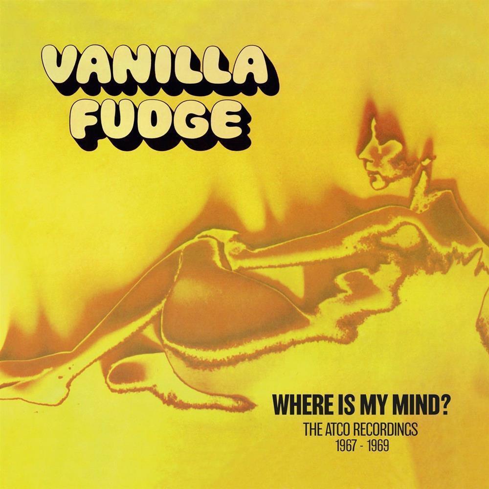 Vanilla Fudge - Where Is My Mind: The Atco Recordings 1967-1969... (Audio Cd)