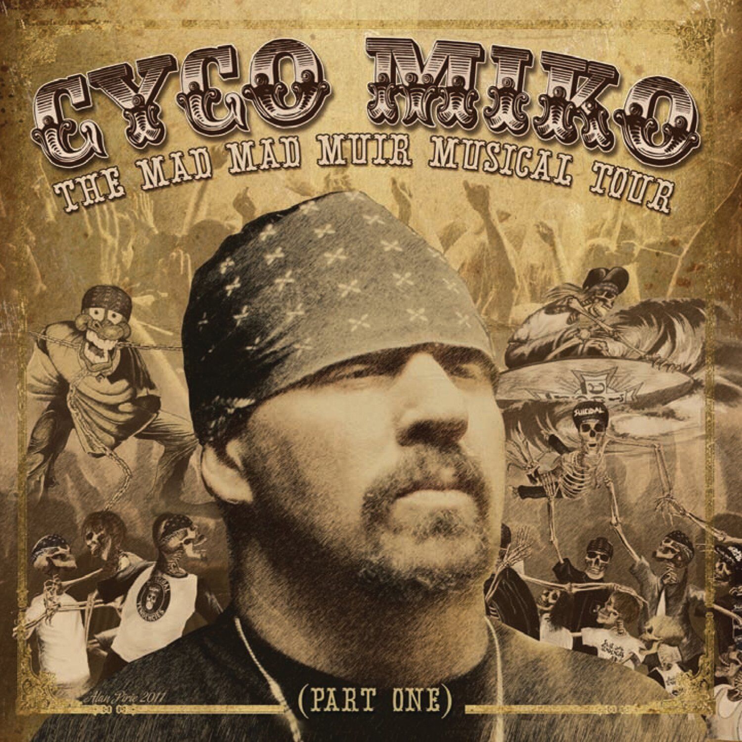 Cyco Miko The Mad Mad Muir Musical Tour
