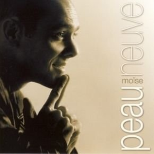 MOISE Peau Neuve (CD)