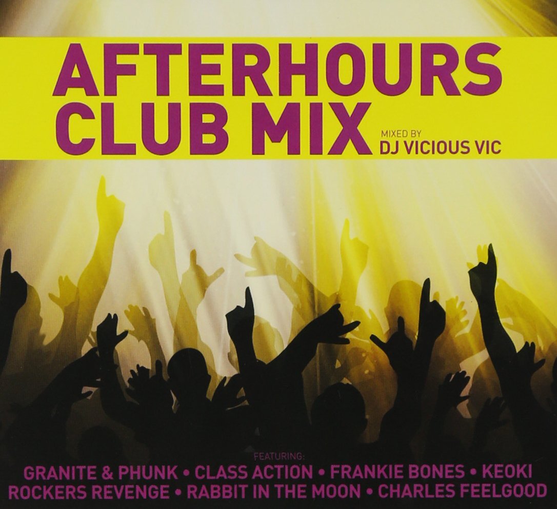 DJ Vicious Vic Afterhours Club Mix (CD)
