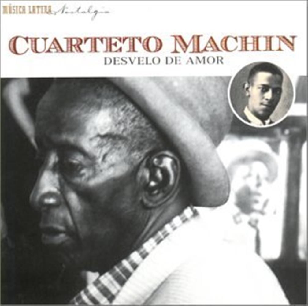 Desvelo De Amor 1930-1935 - Cuarteto Machin (Audio cd)