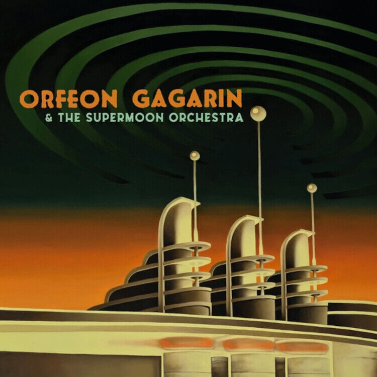 Orfeon Gagarin & The Supermoon Orc Orfeon Gagarin & the Supermoon Orc (Vinyl LP)