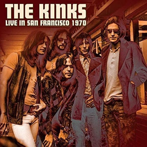 Vinile Kinks (The) - Live In San Francisco 1970 (Limited Dark Green Vinyl)
