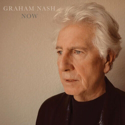 NOW by Graham Nash