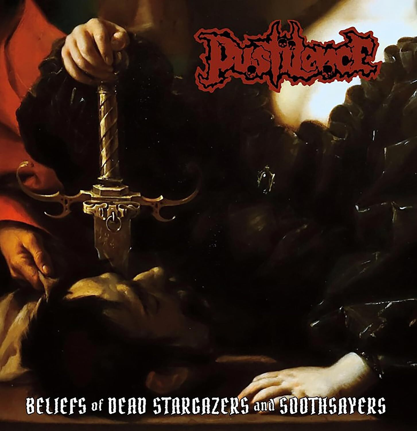 Pustilence Beliefs of Dead Stargazers and Soothsayers (Vinyl LP) 12" Album