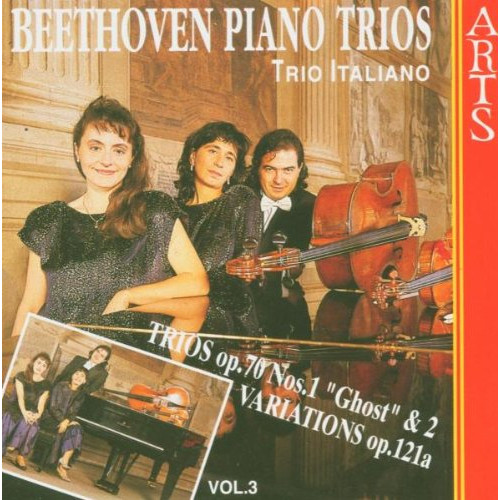 Piano Trios Op. 70 No. 1  2 / Kaladu-Variations G Major Op. 121A - Variations S