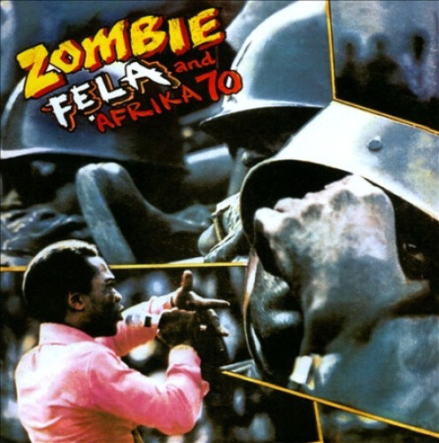 Zombie [Digipak] by Fela Kuti