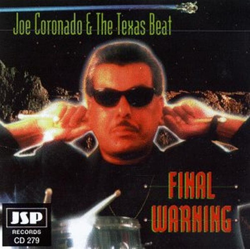 Final Warning - Joe Coronado and the Texas Beat (Audio cd)