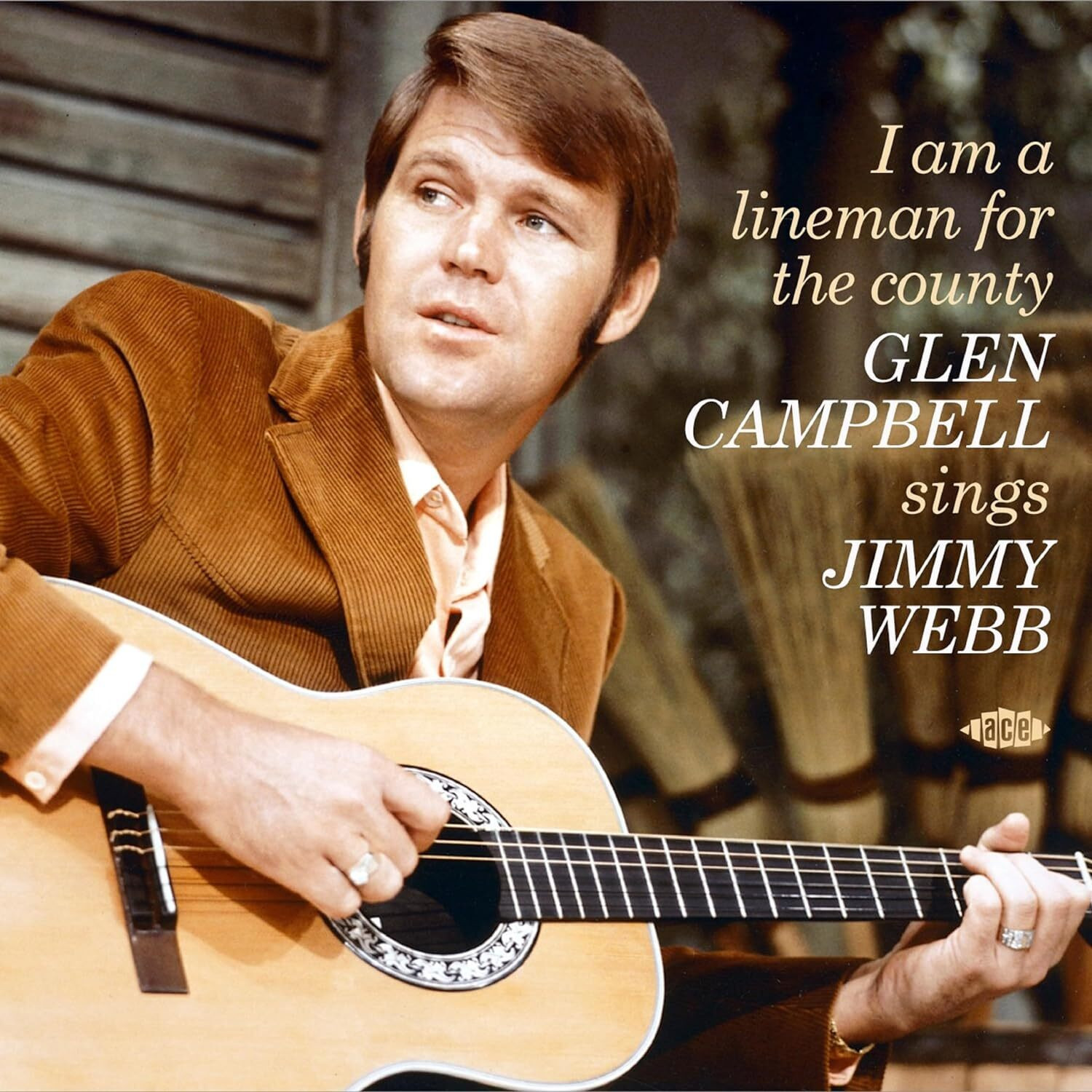 Glen Campbell I Am a Lineman for the County: Glen Campbell Sings Jimmy Webb (CD)