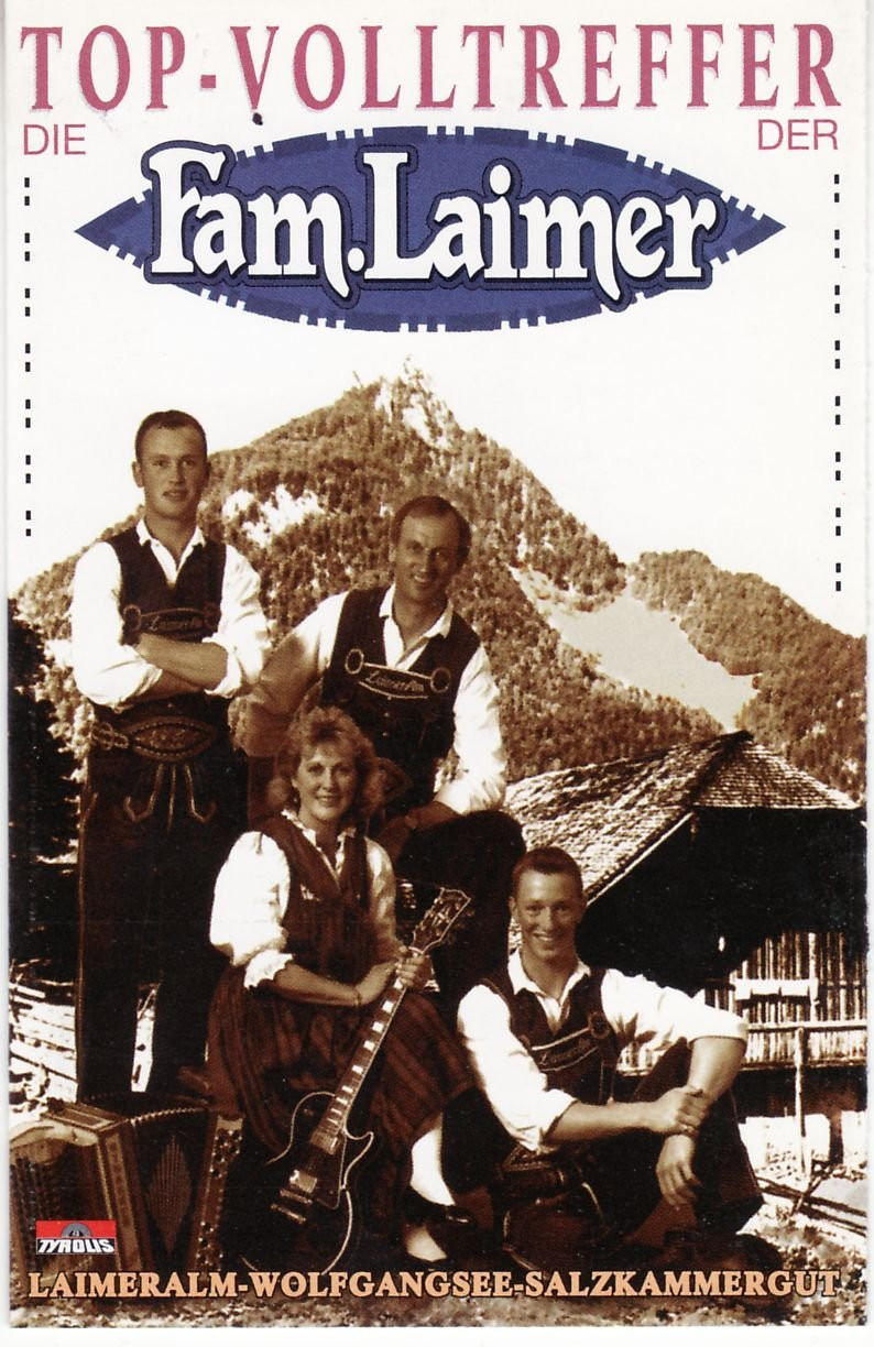 Familie Laimer Die Top-Volltreffer der Familie Laimer (Cassette)