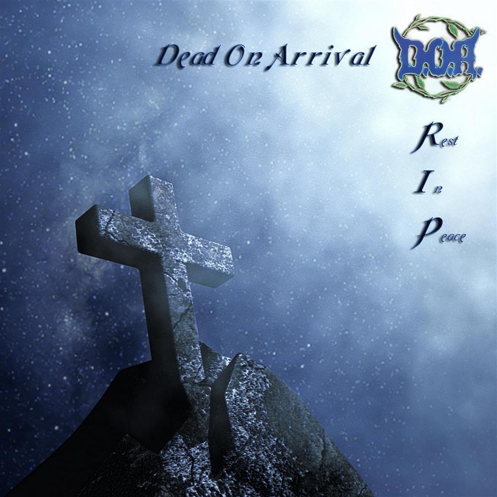 R.I.P. - Dead On Arrival (Audio cd)