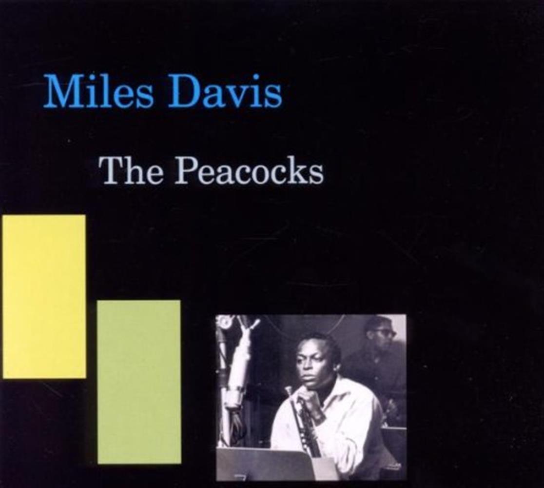 The Peacocks - Miles Davis (Audio cd)