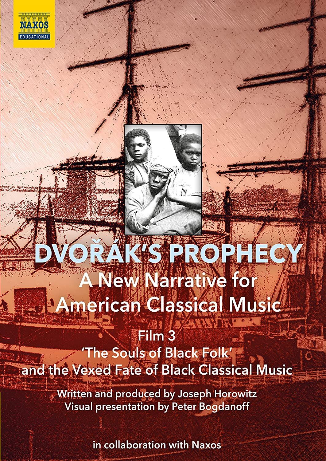 Music Dvd Dvorak's Prophecy: Film 3 - A New Narrative For American Classical Mus