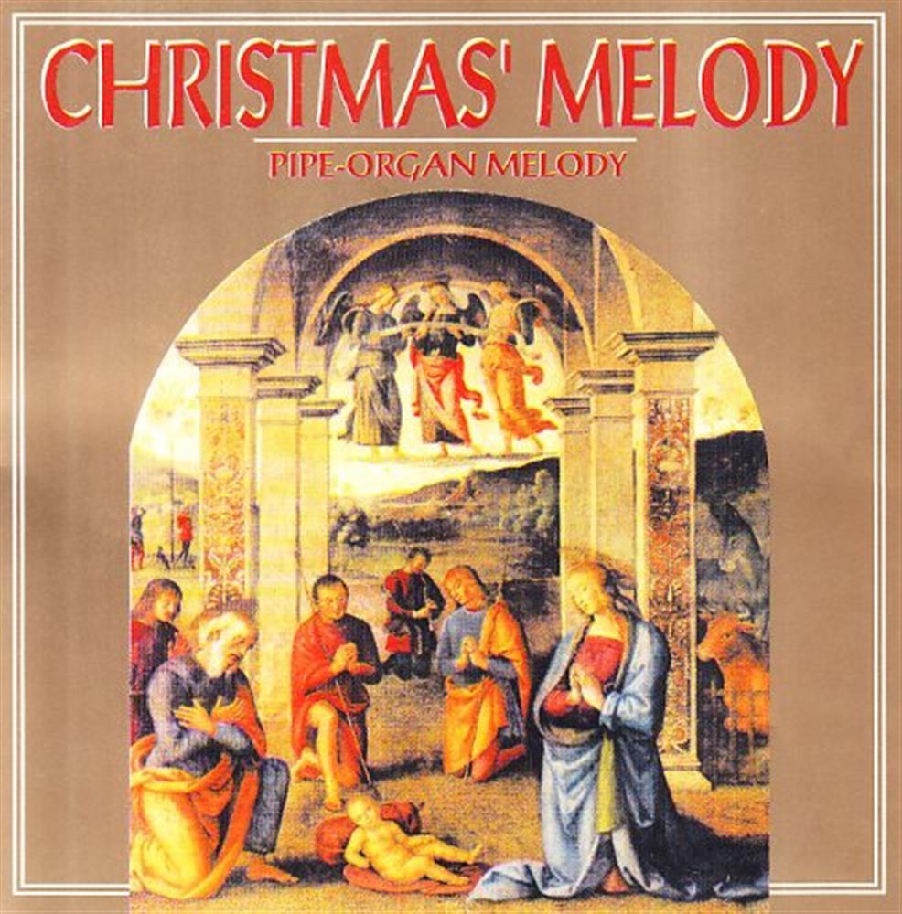 Christmas Melody Pipe Organ Melody - Various Artists (Audio CD)