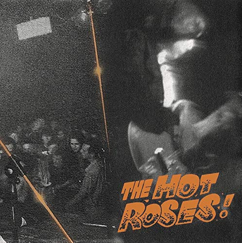 Sick Rose The Hot Roses (Vinyl Orange) (Vinyl LP)