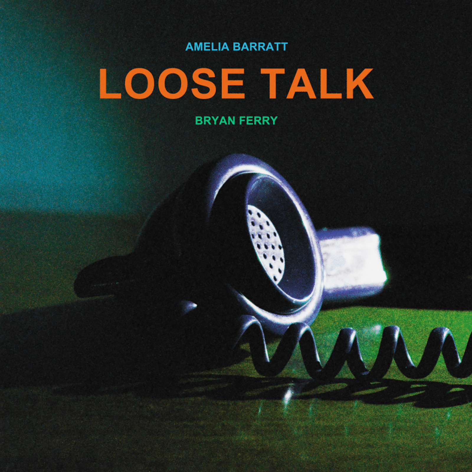 Bryan Ferry & Amelia Barratt Loose Talk (Vinyl LP) (PRESALE 28/03/2025)