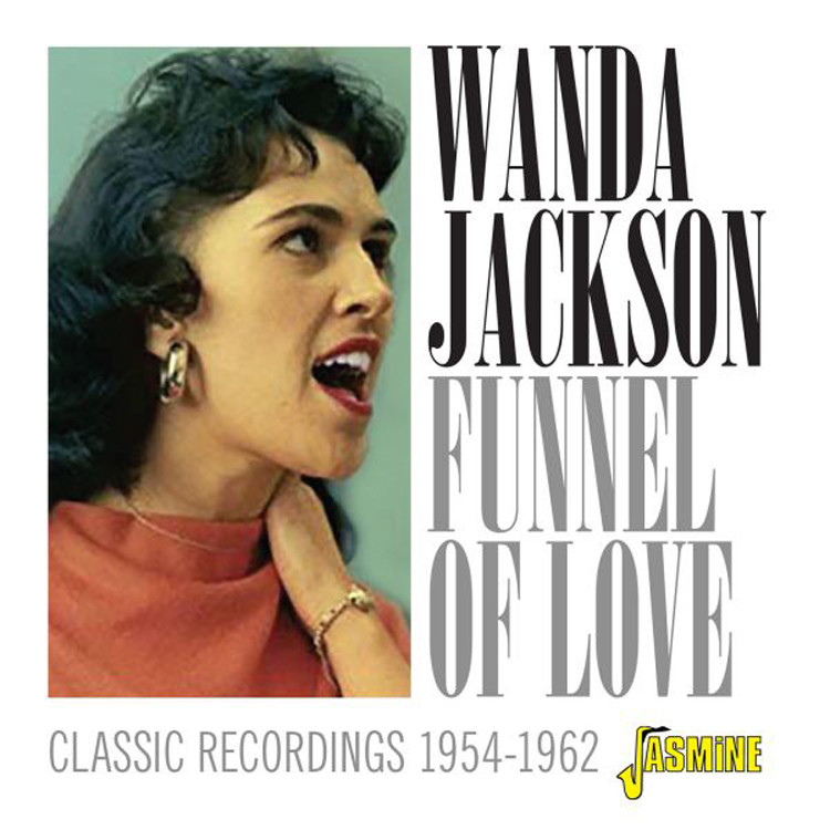 Wanda Jackson Funnel of Love: Classic Recordings 1954-1962 (CD) Album