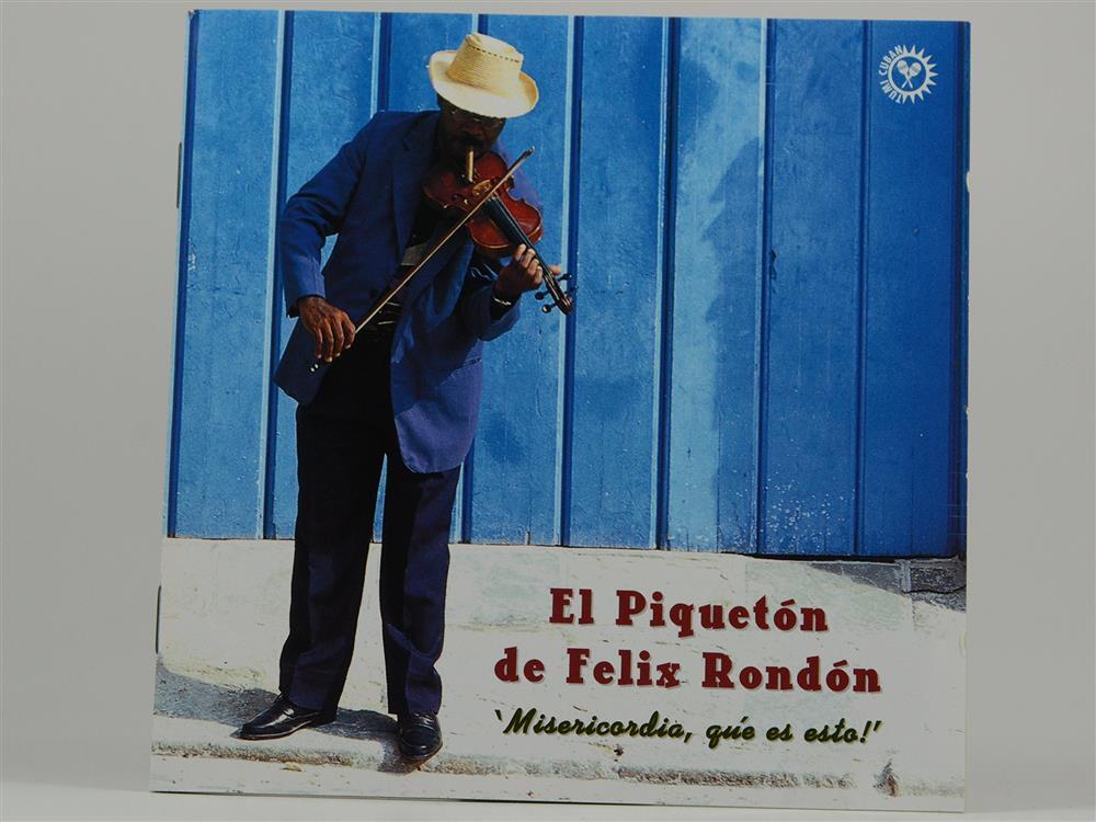 Misericordia Que Es Esto - Piqueton De Felix Rondon (Audio cd)