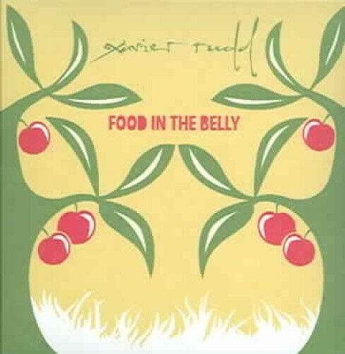 Food in the Belly by RUDD,XAVIER