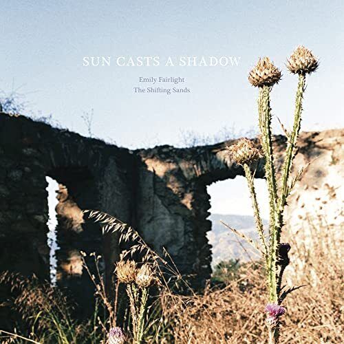 Emily Fairlight, Shifting Sands, Sun Casts A Shadow 12 Inch Vinyl Nuovo