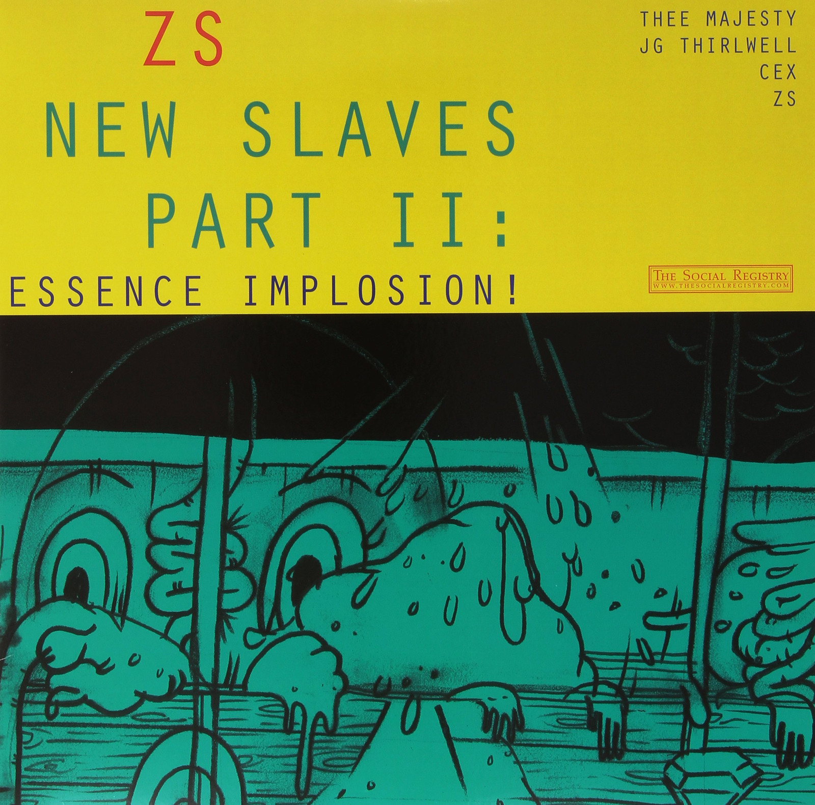 Zs New Slaves Part II: Essence Implosion! (Vinyl LP)