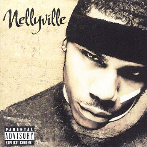 Welcome to Nellyville by Nelly