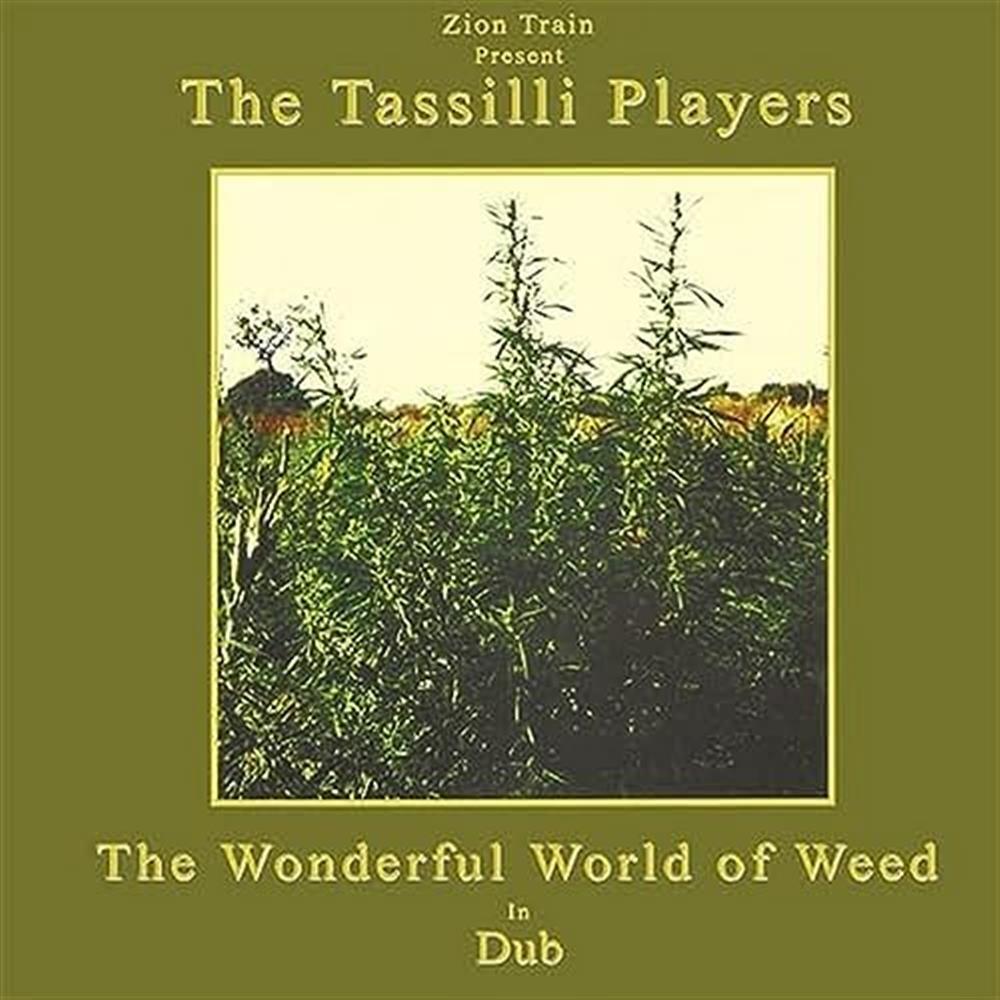Wonderful World Of Weedin Dub - Tassilli Players (Vinile)