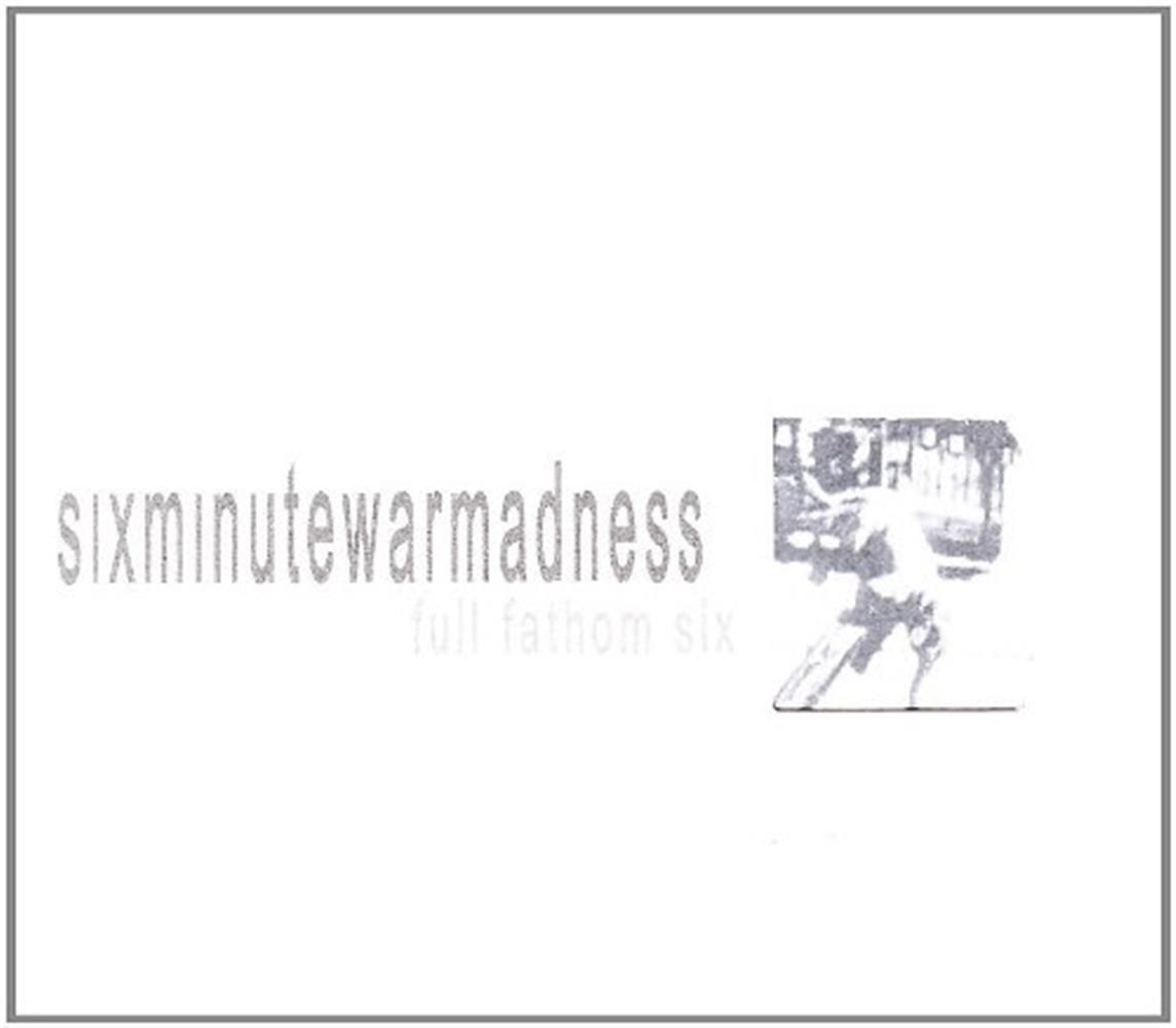 Full Fathom Six - Six Minute War Madness (Audio cd)